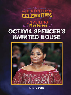 cover image of Investigating Octavia Spencer's Haunted House